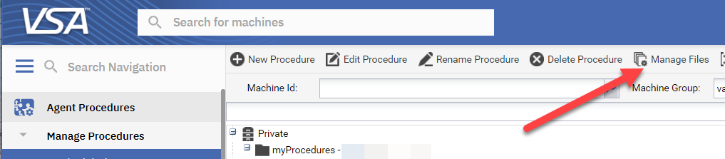 Manage Files in the Kaseya Agent Procedures Pane